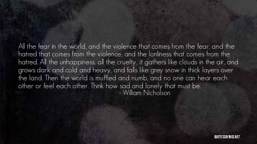 Snow Land Quotes By William Nicholson