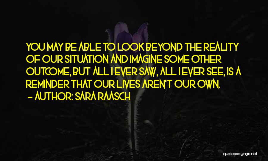 Snow Like Ashes Sara Raasch Quotes By Sara Raasch