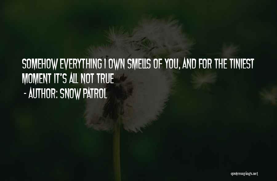 Snow Patrol Quotes 1095325