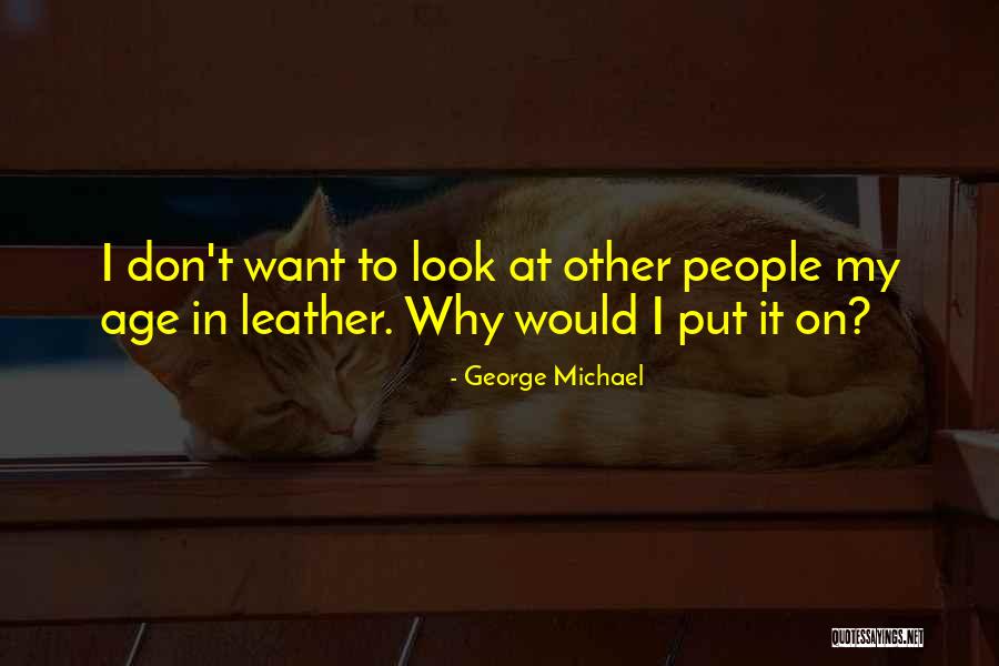 Snow Plough Or Plow Quotes By George Michael