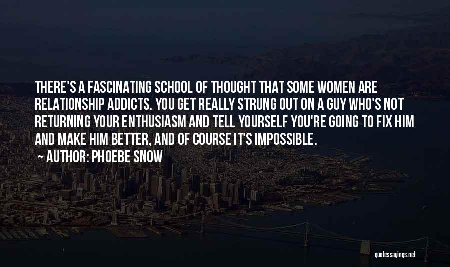 Snow Quotes By Phoebe Snow