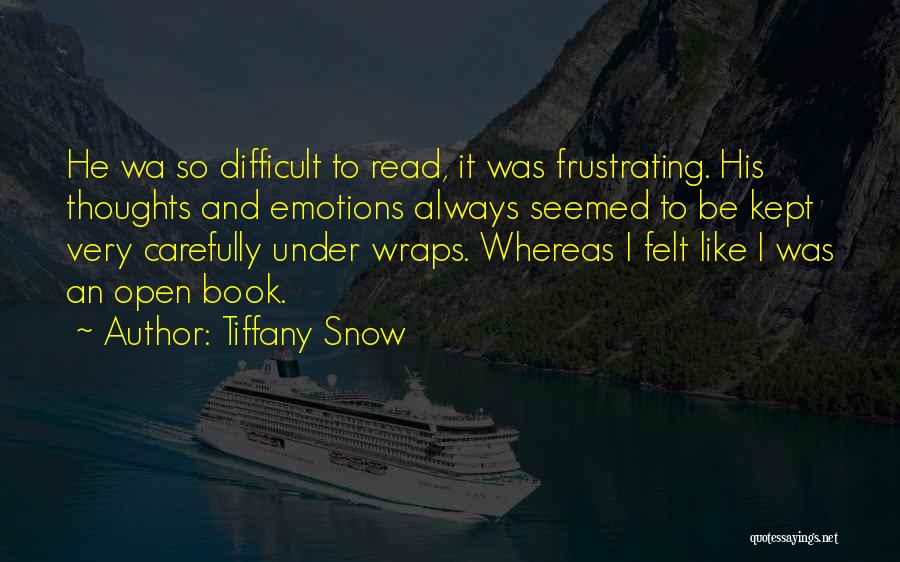 Snow Quotes By Tiffany Snow