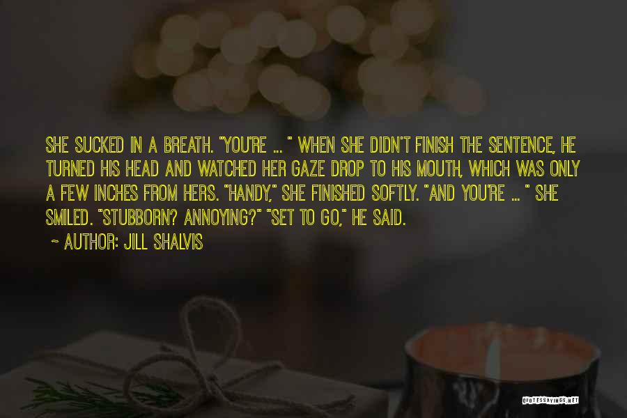 Snow Ski Quotes By Jill Shalvis