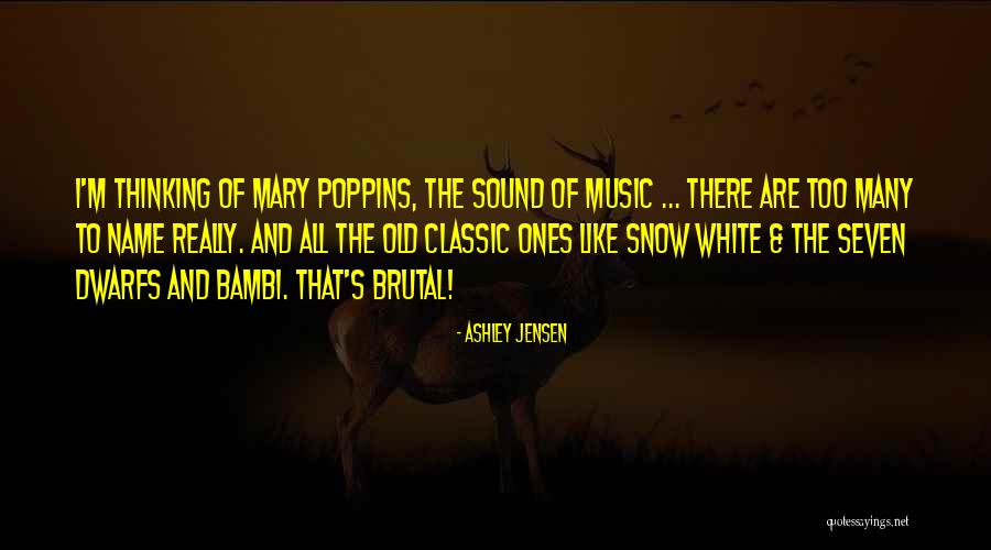 Snow White And The 7 Dwarfs Quotes By Ashley Jensen Snow White And The 7 Dwarfs Quotes By Ashley Jensen