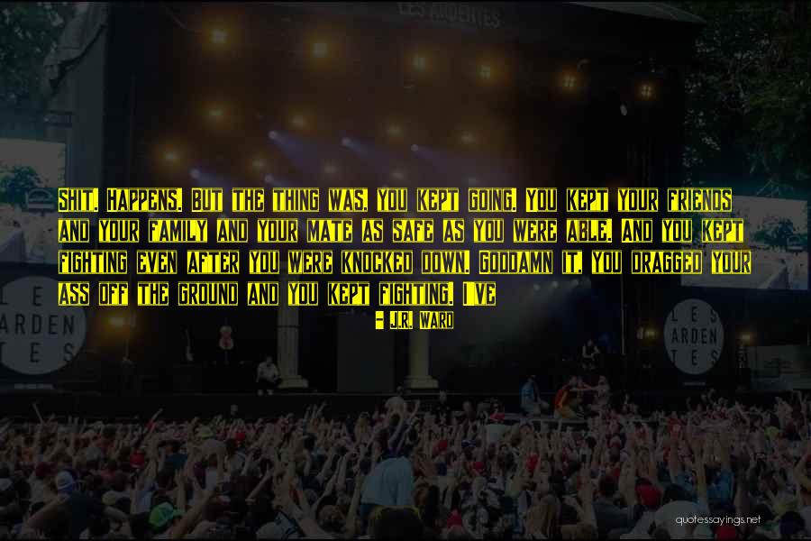 Snowbank Lodge Quotes By J.R. Ward Snowbank Lodge Quotes By J.R. Ward