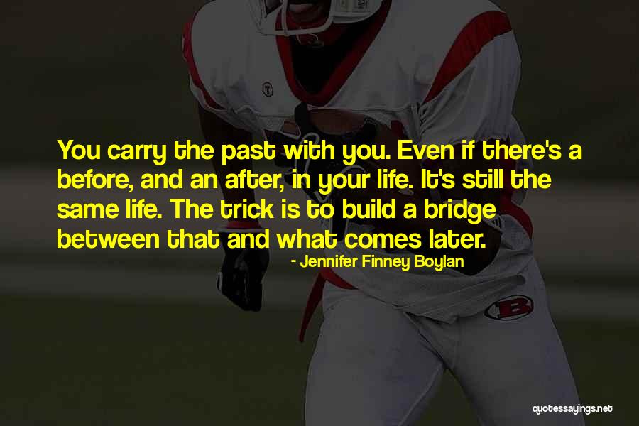 Snowberger Management Quotes By Jennifer Finney Boylan Snowberger Management Quotes By Jennifer Finney Boylan