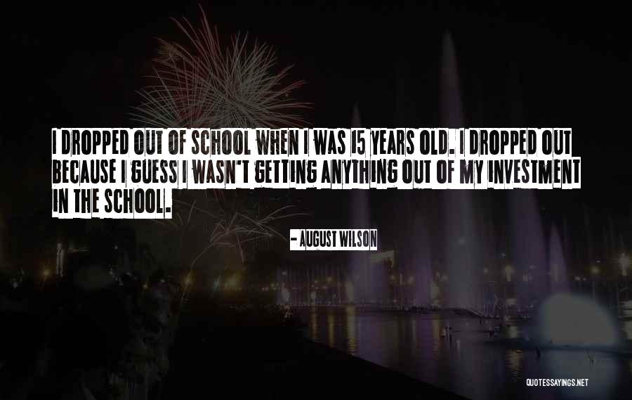 Snowberry Clearwing Quotes By August Wilson Snowberry Clearwing Quotes By August Wilson