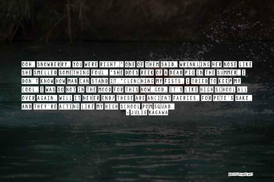 Snowberry Quotes By Julie Kagawa Snowberry Quotes By Julie Kagawa