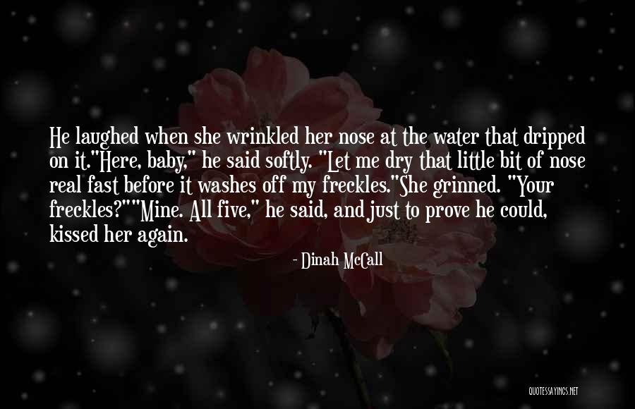 Snowberry Village Quotes By Dinah McCall Snowberry Village Quotes By Dinah McCall