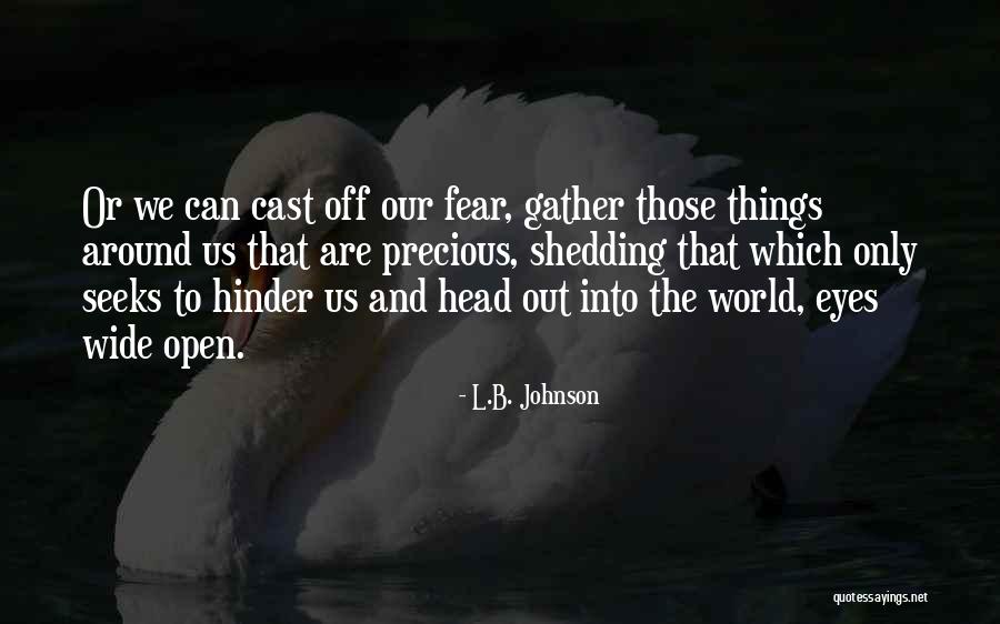Snowblind Friend Quotes By L.B. Johnson Snowblind Friend Quotes By L.B. Johnson