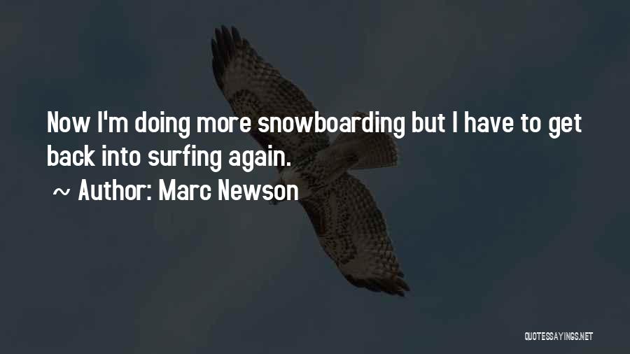 Snowboarding Quotes By Marc Newson