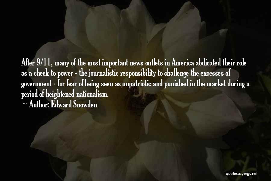 Snowden Quotes By Edward Snowden