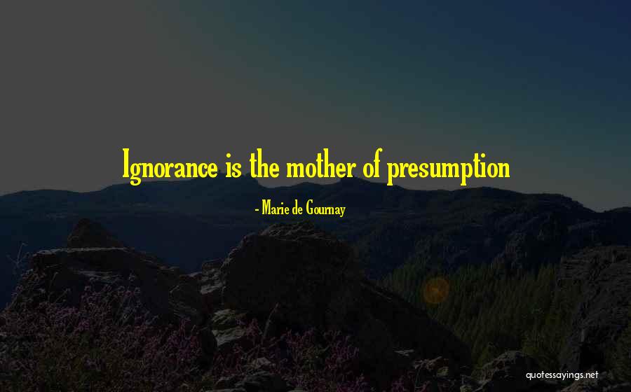 Snowdens Jewelers Quotes By Marie De Gournay