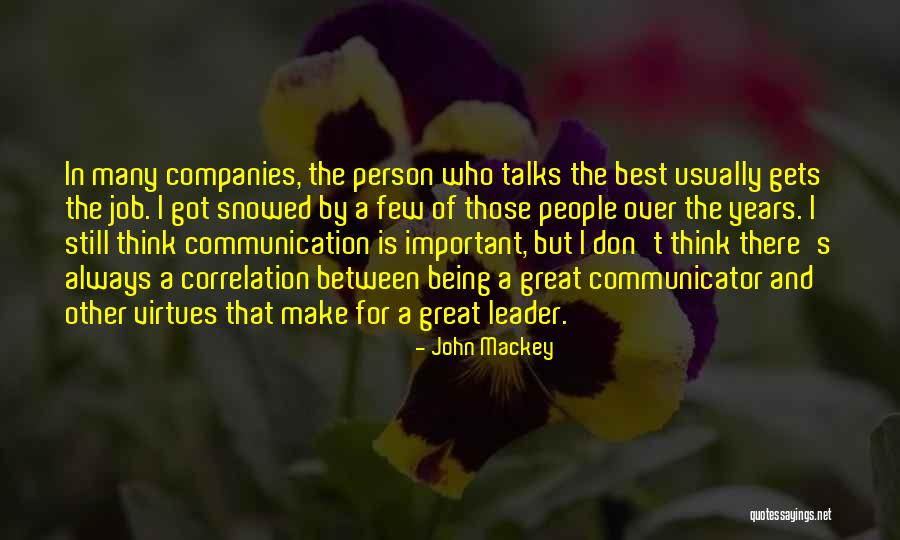 Snowed Quotes By John Mackey Snowed Quotes By John Mackey
