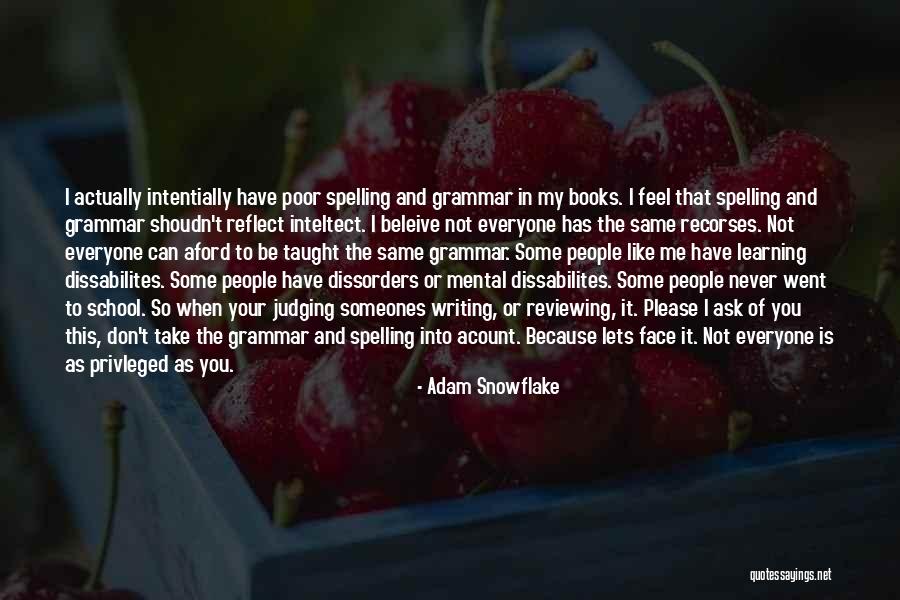 Snowflake Quotes By Adam Snowflake Snowflake Quotes By Adam Snowflake