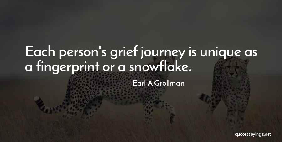 Snowflake Quotes By Earl A Grollman