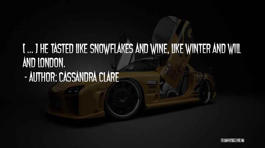 Snowflakes And Love Quotes By Cassandra Clare