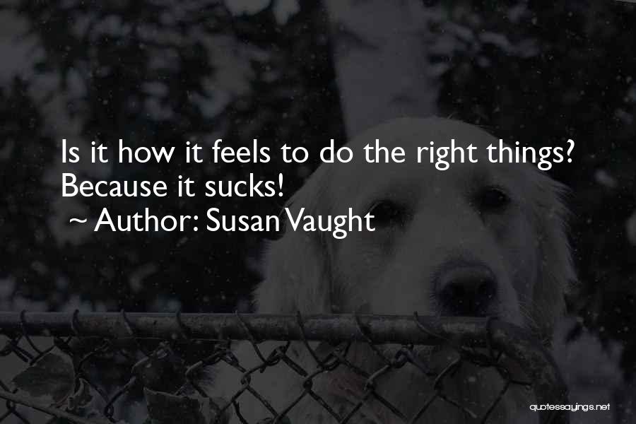 Snowflakes And Love Quotes By Susan Vaught