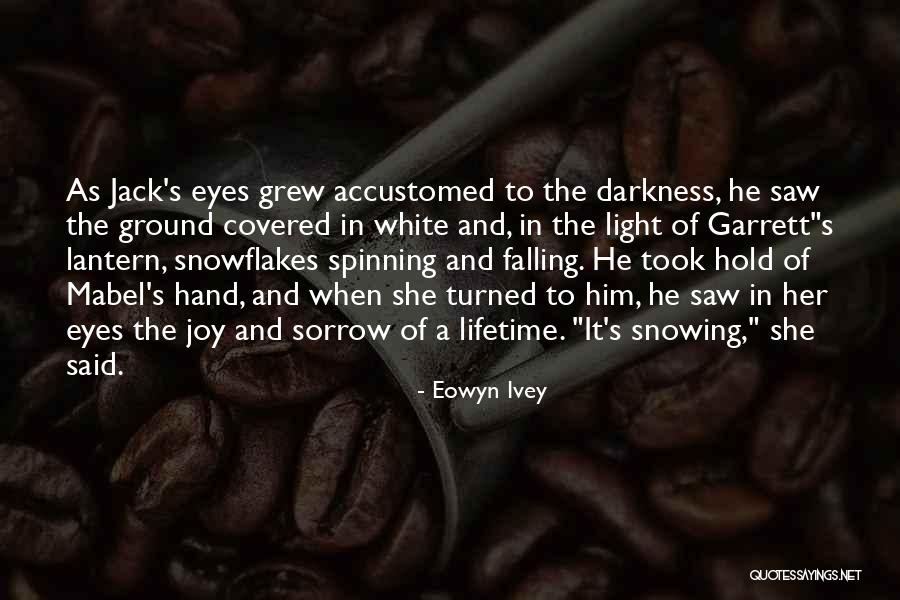 Snowflakes Falling Quotes By Eowyn Ivey