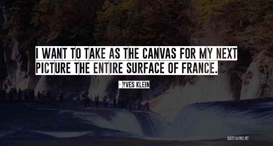 Snowiest Month Quotes By Yves Klein Snowiest Month Quotes By Yves Klein
