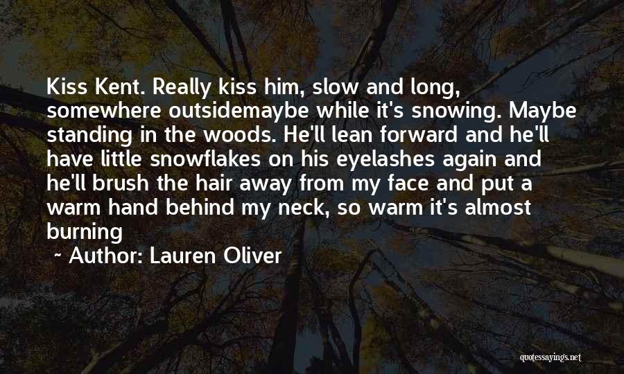 Snowing Quotes By Lauren Oliver