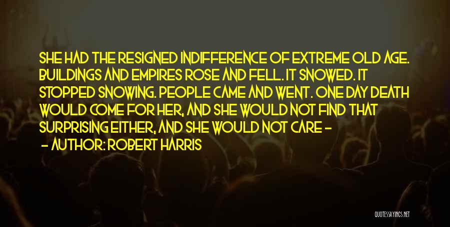 Snowing Quotes By Robert Harris