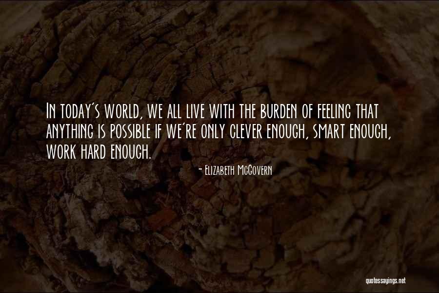 Snowline Aeries Quotes By Elizabeth McGovern Snowline Aeries Quotes By Elizabeth McGovern