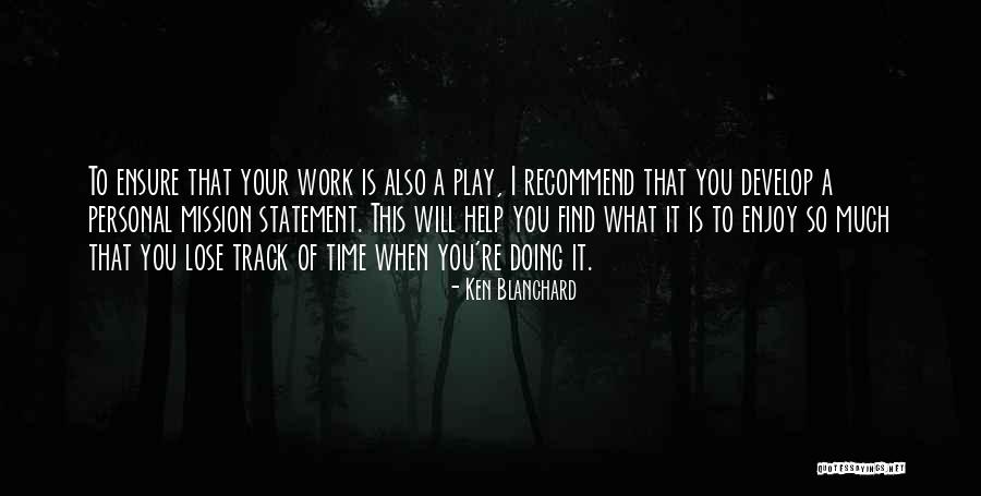 Snowmans Quotes By Ken Blanchard Snowmans Quotes By Ken Blanchard