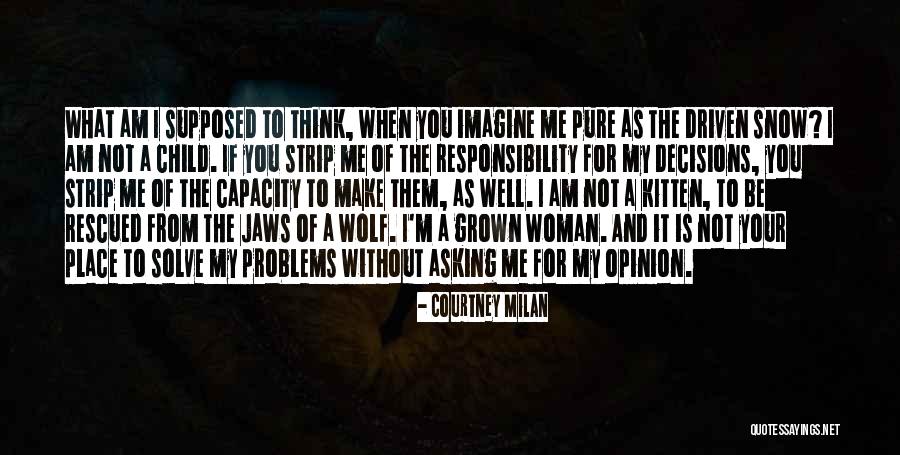 Snowshoes Quotes By Courtney Milan Snowshoes Quotes By Courtney Milan