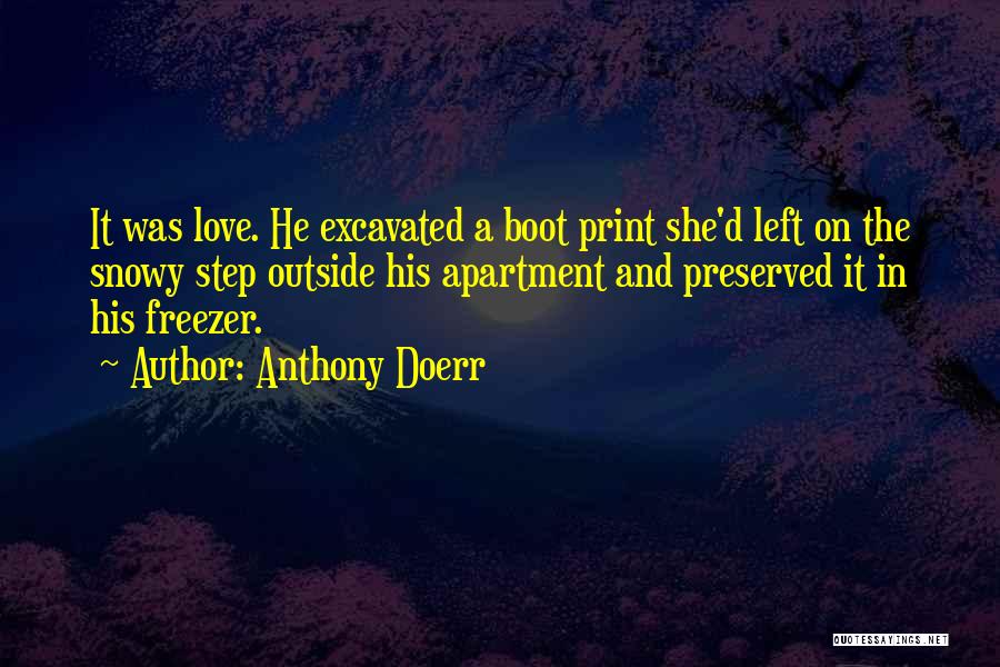 Snowy Love Quotes By Anthony Doerr