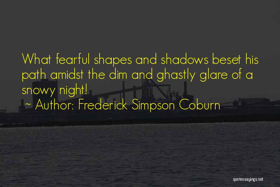 Snowy Path Quotes By Frederick Simpson Coburn