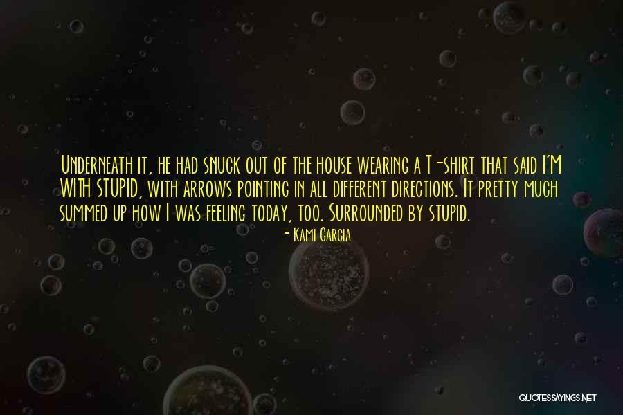 Snuck Quotes By Kami Garcia Snuck Quotes By Kami Garcia