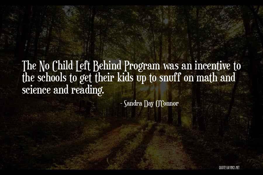 Snuff Quotes By Sandra Day O'Connor