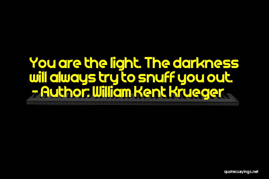 Snuff Quotes By William Kent Krueger
