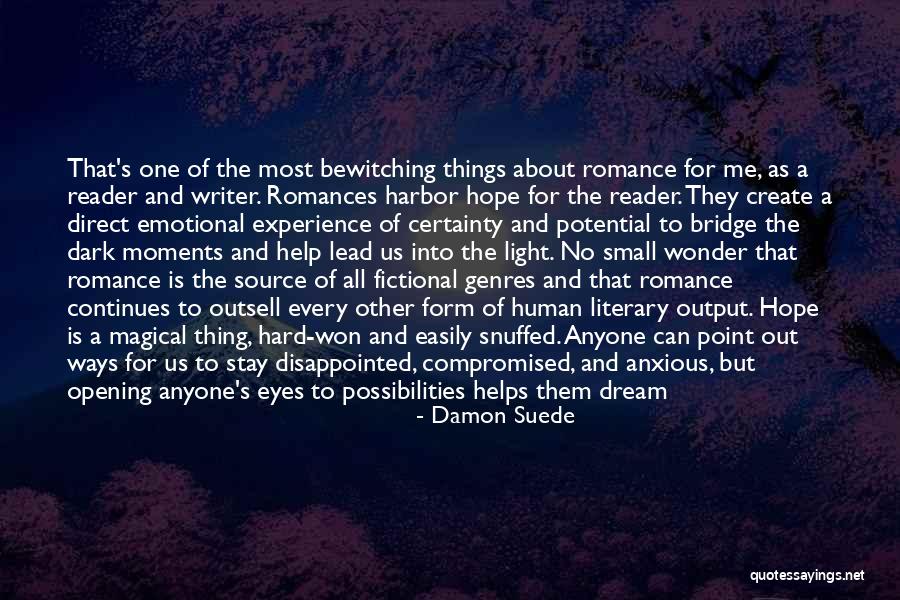 Snuffed At Quotes By Damon Suede Snuffed At Quotes By Damon Suede