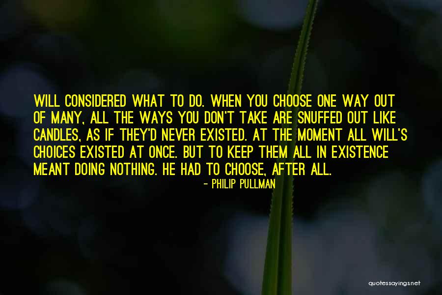 Snuffed At Quotes By Philip Pullman Snuffed At Quotes By Philip Pullman