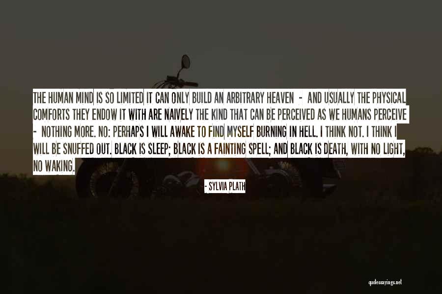 Snuffed At Quotes By Sylvia Plath Snuffed At Quotes By Sylvia Plath