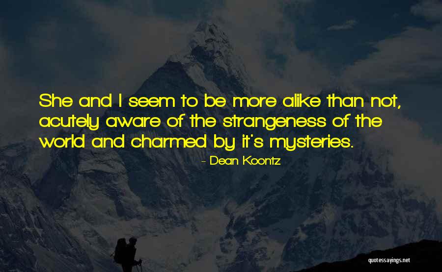 Snuffling In Cats Quotes By Dean Koontz Snuffling In Cats Quotes By Dean Koontz