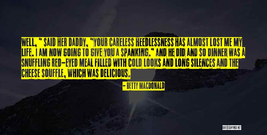 Snuffling Quotes By Betty MacDonald Snuffling Quotes By Betty MacDonald