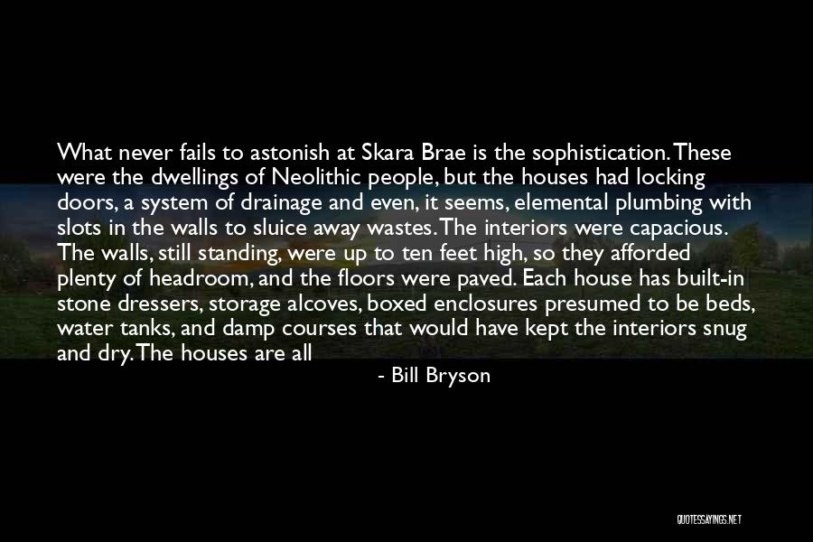 Snug Quotes By Bill Bryson Snug Quotes By Bill Bryson