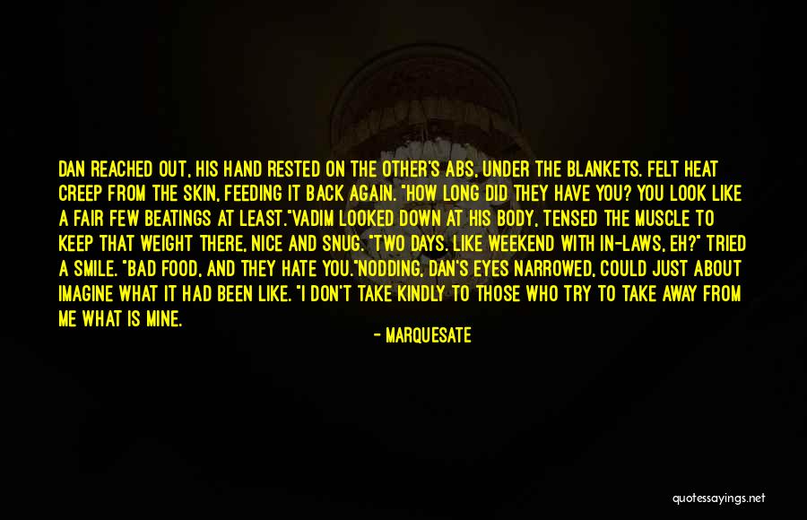 Snug Quotes By Marquesate Snug Quotes By Marquesate