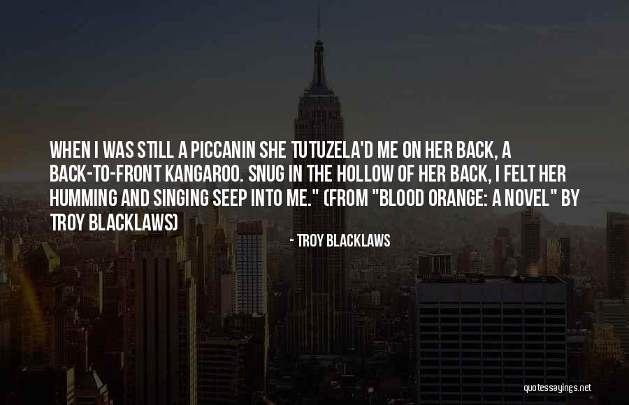 Snug Quotes By Troy Blacklaws Snug Quotes By Troy Blacklaws