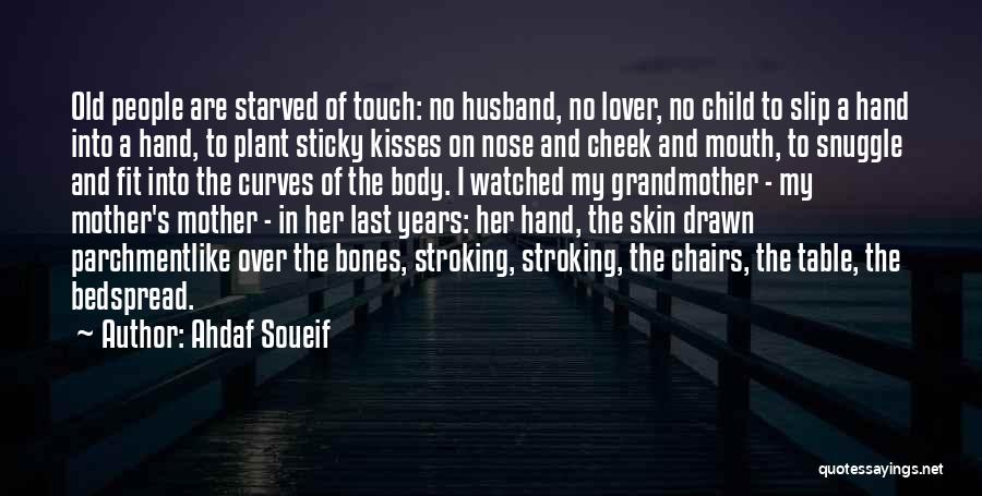 Snuggle Me Quotes By Ahdaf Soueif