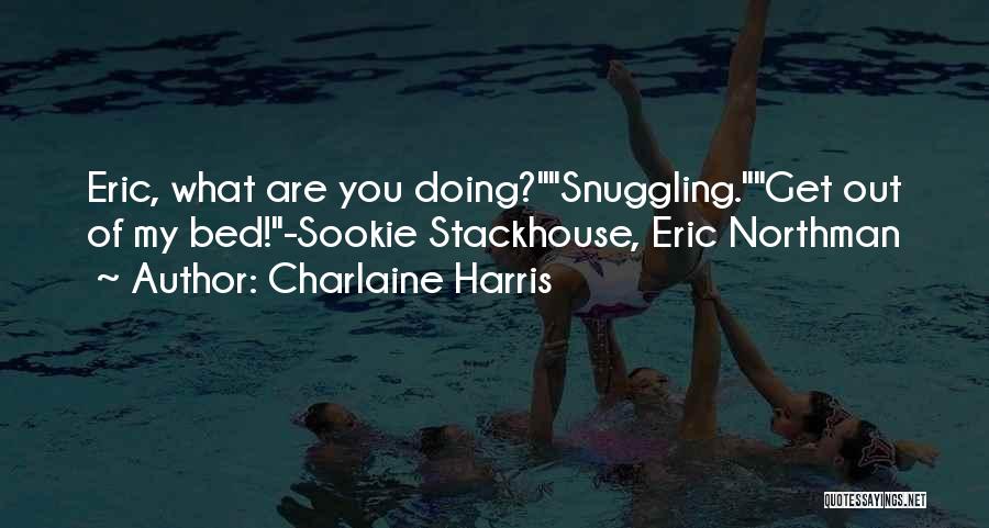 Snuggling Quotes By Charlaine Harris