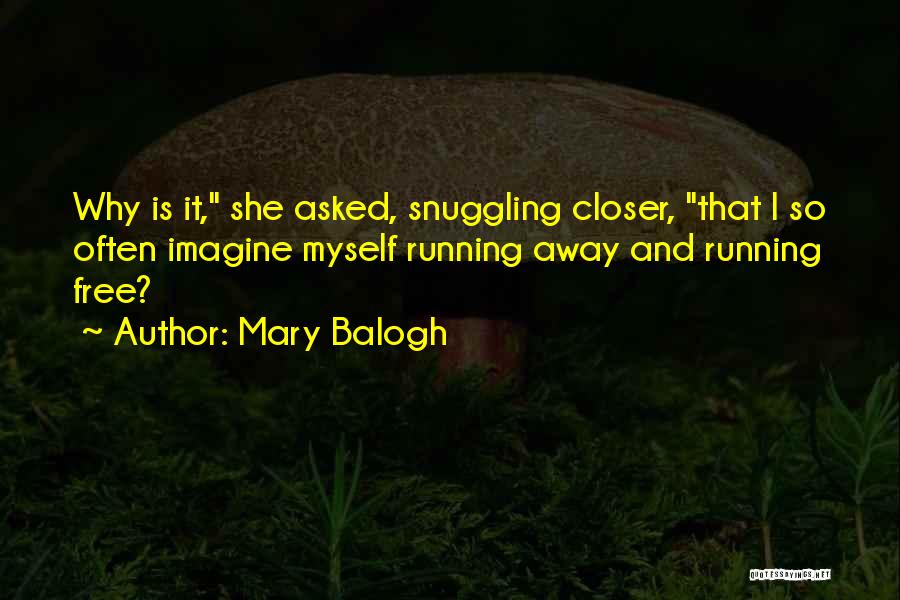 Snuggling Quotes By Mary Balogh