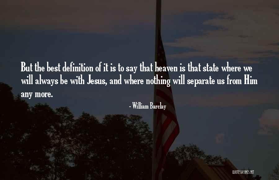Snus Quotes By William Barclay Snus Quotes By William Barclay