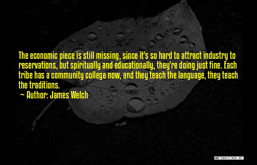 Snusen Quotes By James Welch