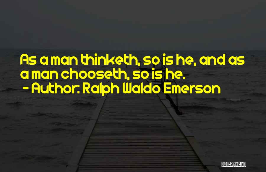 So A Man Thinketh Quotes By Ralph Waldo Emerson
