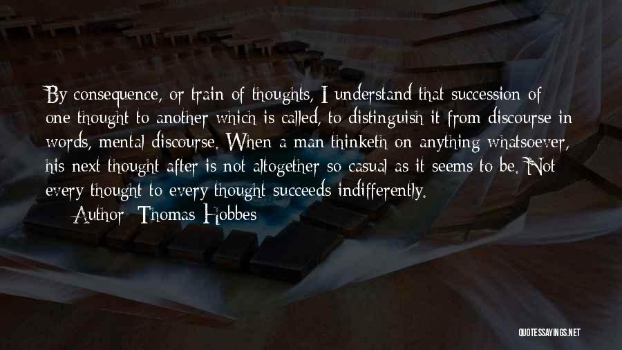 So A Man Thinketh Quotes By Thomas Hobbes