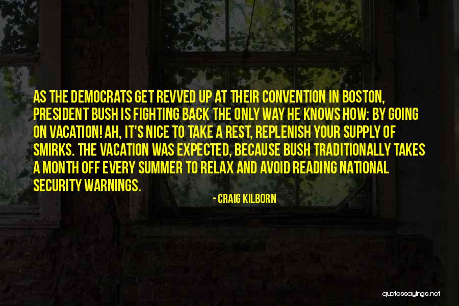 So Arse Con Ara As Quotes By Craig Kilborn So Arse Con Ara As Quotes By Craig Kilborn